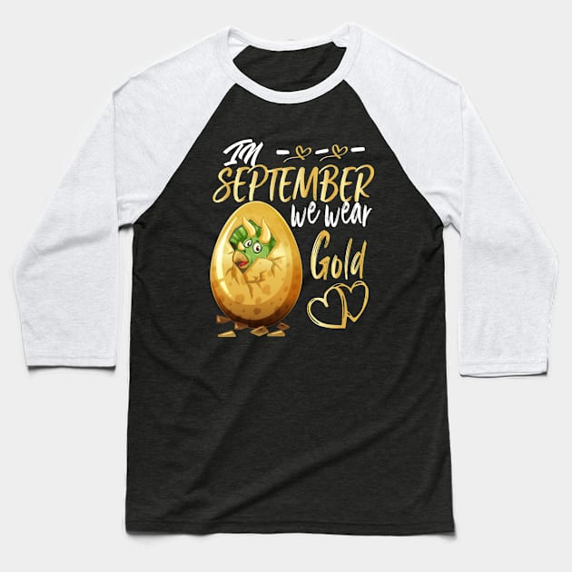 In September We Wear Gold Trex Childhood Cancer Awareness Baseball T-Shirt by CHNSHIRT